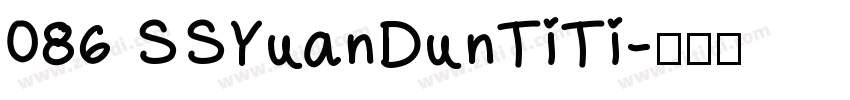 086 SSYuanDunTiTi字体转换